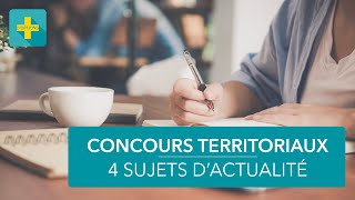 Fonction publique territoriale  thèmes dactualité aux concours [upl. by Aicenert871]