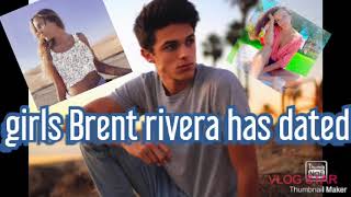 Girls Brent Rivera has dated [upl. by Sandor995]