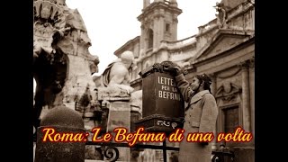 Roma La Befana di una Volta [upl. by Wilkey]