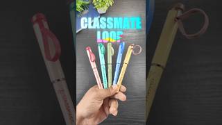 Claasmate LOOP 🔥 2024 Latest Ball Pen writingmania pen art bestballpenforexams stationery [upl. by Akimehs588]