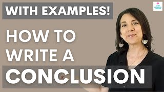 How to Write a CONCLUSION with EXAMPLES Essay Writing Tips [upl. by Naman]