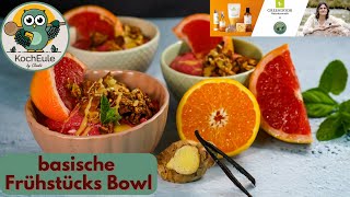 basische Frühstücksbowl mit Granola  GREENDOOR Naturkosmetik amp KochEule [upl. by Aihsein]