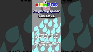 itsy bitsy spider  itsy bitsy spider karaoke  POPULAR NURSERY RHYME toddler Song shorts [upl. by Maxantia]