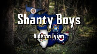 Shanty Boys  Alderon Tyran [upl. by Cynthie]