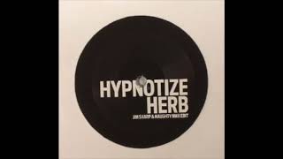 Hypnotize Herb Notorious BIG vs Herb Alpert  Jim Sharp amp Naughty NMX Edit [upl. by Ferri]