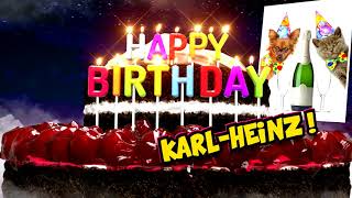 Happy Birthday Karl Heinz  Dreh die Lautstärke auf Viel Spaß mit Deinem Geburtstagsclip [upl. by Un]