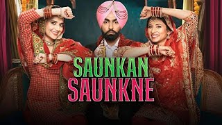 Sunkan Sunkne Full Movie  Ammy Virk Sargun Mehta Nimrat Khaira punjabimovie [upl. by Sirmons]