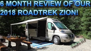 6 Month Review of our 2018 Roadtrek Zion [upl. by Llebiram]