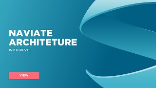 Naviate Architecture with Revit [upl. by Haldas179]