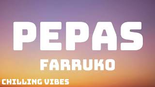 Farruko  Pepas LetraLyrics [upl. by Mannes]