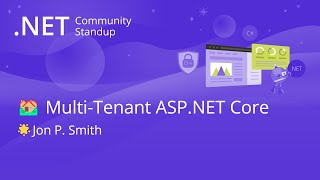 ASPNET Community Standup  Multitenant ASPNET Core Apps [upl. by Brittany]