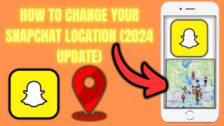 How to Change Your Snapchat Location 2024 Update [upl. by Agosto]