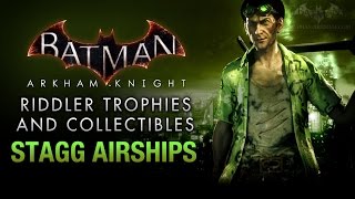 Batman Arkham Knight  Riddler Trophies  Stagg Enterprises Airships [upl. by Noicnecsa22]