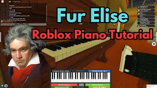 Fur Elise Easy Roblox Piano Tutorial  SHEETS IN DESCRIPTION [upl. by Galanti446]