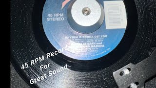 Rhythm Is Gonna Get You  Gloria Estefan On 45 RPM Vinyl Record [upl. by Ayitahs]