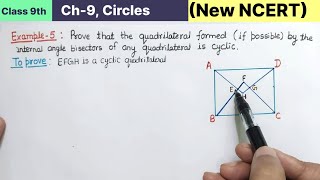 Class 9th Chapter 9 Circles Example 5 New NCERT Maths CBSE pattern  Prove that the quadrilateral [upl. by Giraud316]