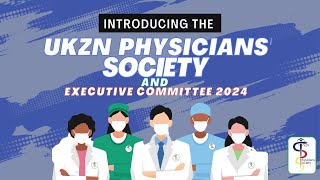 Introducing the UKZN Physicians Society  Our Mission and Executive Committee 🩺 [upl. by Ade]