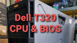 Update BIOS amp Update CPU Server Dell PowerEdge T320 [upl. by Stewardson628]