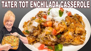 TATER TOT ENCHILADA CASSEROLE Easy Dinner Idea [upl. by Lotz724]