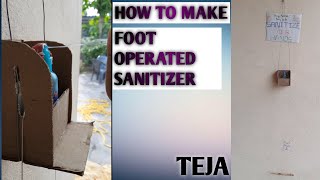 How to make  Foot operated sanitizer sanitizer stand  sanitizer  creative TEJA [upl. by Weihs698]