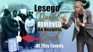 LESEGO DANIEL REMOVED AN OCCULTIC DOEK OF THIS FAMILY [upl. by Alyled638]