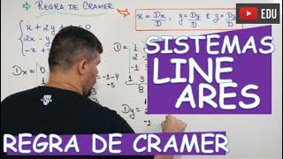 🔴 REGRA DE CRAMER SISTEMAS 3X3 [upl. by Madlen756]