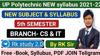 Polytechnic 5th Sem Syllabus ll Computer science amp IT ll 5th SEM subject amp syllubus ll New syllabus [upl. by Caralie726]