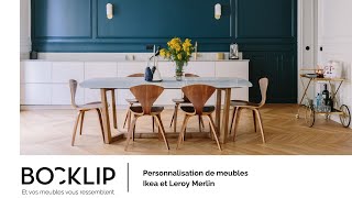 Bocklip  personnalisation de meubles IKEA et Leroy Merlin [upl. by Ahsitra]