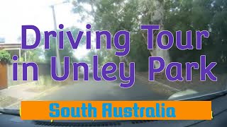 Driving Tour in Unley Park South Australia [upl. by Lourdes330]