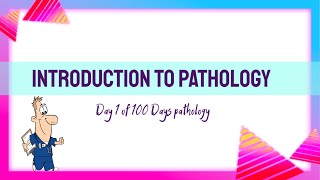 Introduction to Pathology Hindi lecture [upl. by Yhtomit888]