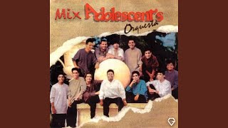 Mix Adolescentes [upl. by Eytteb]