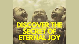 Discover the Secret to Eternal Joy The Laughing Monks Zen Wisdom [upl. by Zephaniah]