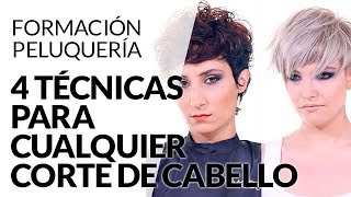 🔥4 TÉCNICAS PARA CUALQUIER CORTE DE CABELLO ▷ EXPLICADAS PASO A PASO [upl. by Lewej]