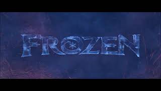 FROZEN 12 INTRO SONG [upl. by Maren]