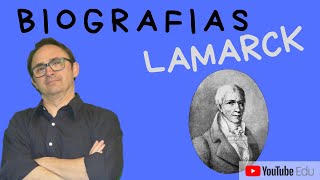 Biografia do Lamarck  Curiosidades em Biologia [upl. by Eerihs19]