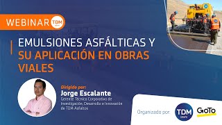 Webinar  Emulsiones asfálticas y su aplicación en obras viales [upl. by Neelia31]