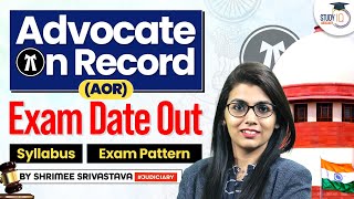 Know All about AOR Exam  Exam Date Out 2023  Supreme court  StudyIQ Judiciary [upl. by Ava]