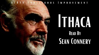 Ithaca by CPCavafy Read by Sean Connery  Powerful Life Poem  STRYV [upl. by Nitsid21]