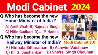 Modi Cabinet 2024  Ministers of India 2024  Current Affairs  Lets Know Everything [upl. by Chemush]