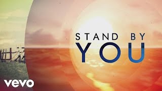 Rachel Platten  Stand By You lyric [upl. by Bohlin]