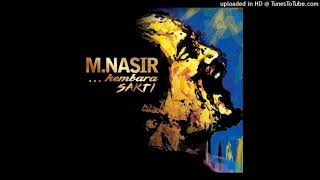 Dato MNasir  Mustika Audio HQ [upl. by Nareik240]