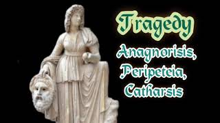 Tragedy 4 Goat song Anagnorisis peripeteia catharsisanagnorisis  peripeteia catharsis [upl. by Wsan961]