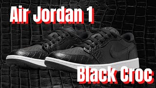 Air Jordan 1 Low G Black Croc 1st Look  Course to Casual sneakerhead golf [upl. by Earas]