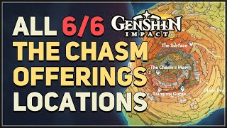 The Chasm All 6 Offerings Locations Genshin Impact [upl. by Niamreg]