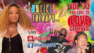 Musical Therapy with Carlyn XP  Vol 73  Love CarlynVal [upl. by Eppie]