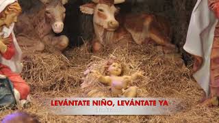 LEVÁNTATE NIÑO LEVÁNTATE YA Tradicional LETRA ACORDES Y TONOS  PARA LEVANTAR AL NIÑO DIOS [upl. by Corb513]