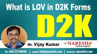 What is LOV in D2K Forms  D2K Forms and Reports Tutorial  Mr Vijay Kumar [upl. by Ennayr431]