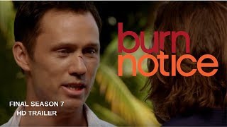 BURN NOTICE season 7 FINAL Trailer 1  Jeffrey Donovan  Gabrielle Anwar  Bruce Campbell [upl. by Gerardo]