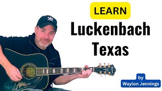 Luckenbach Texas Guitar Lesson Waylon Jennings [upl. by Gaul]