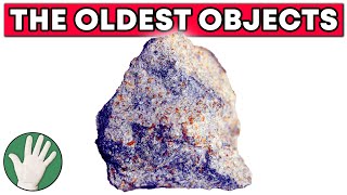 The Oldest Objects  Objectivity 53 [upl. by Roderic]